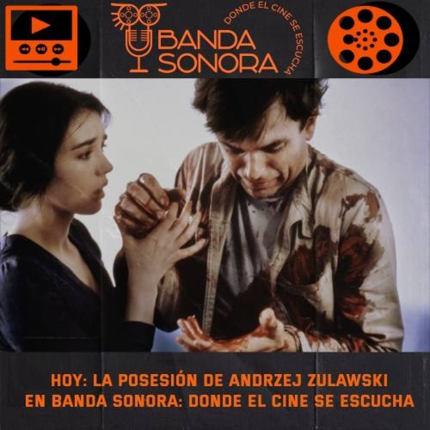 Escena 476 - La Posesión de Andrzej Zulawski