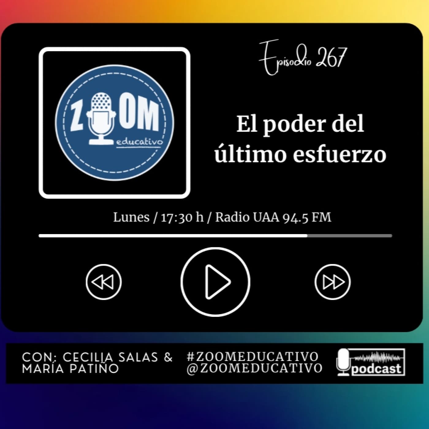 Ep 267 El poder del último esfuerzo