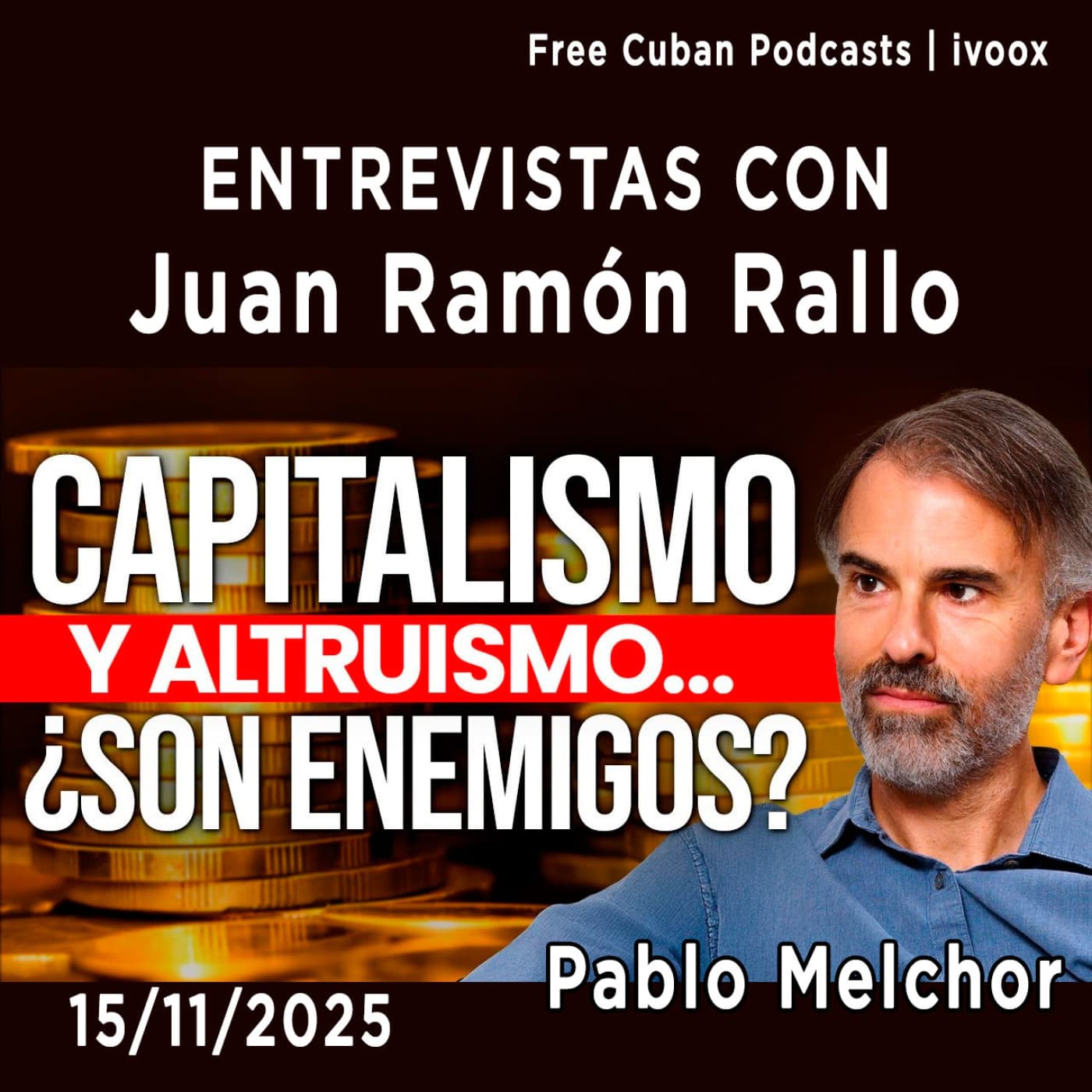 Pablo Melchor: por qué debemos compatibilizar capitalismo y altruismo | Entrevistas con Juan Ramón Rallo