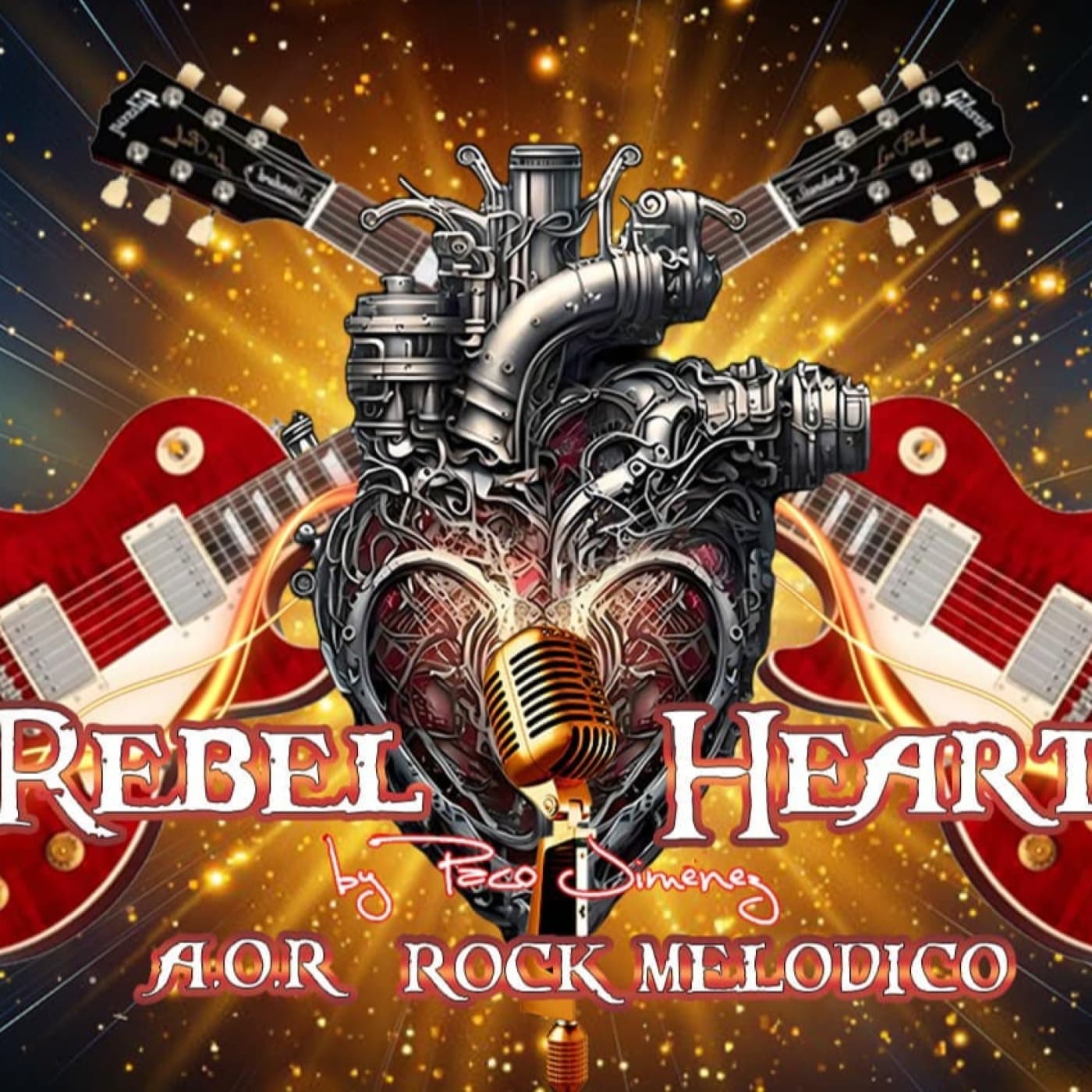 REBEL HEART N 39 EL LATIDO ETERNO DEL ROCK MELODICO