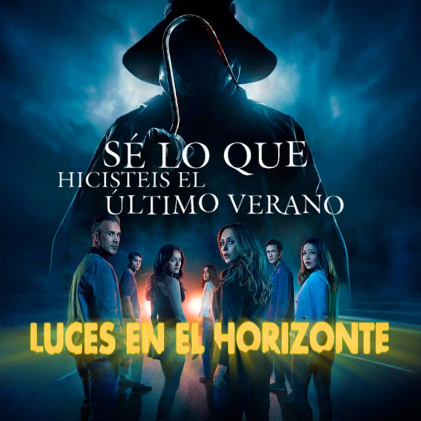 Sé lo que hicisteis el último verano [2025] - Luces en el Horizonte