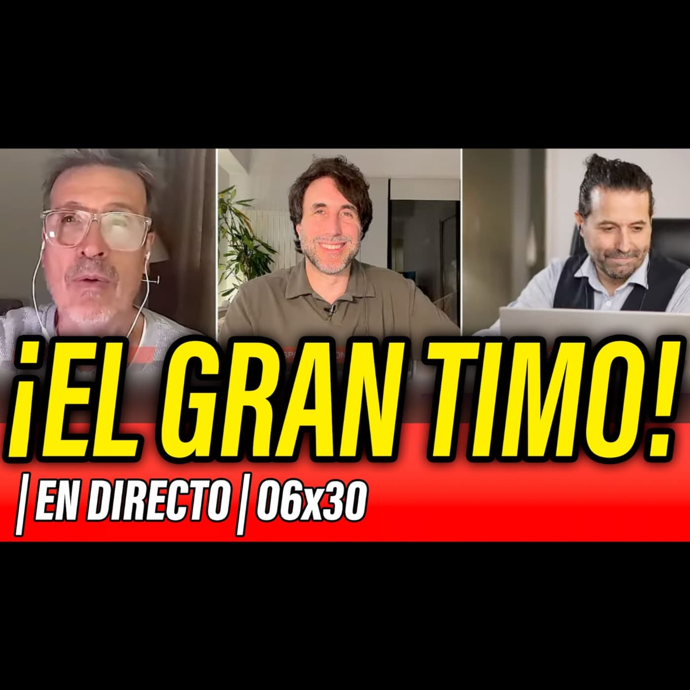 La Reunión Secreta 06x30 - ⛔️ LA VERDAD DETRÁS DEL MAYOR ENGAÑO... ¡EL GRAN TIMO!