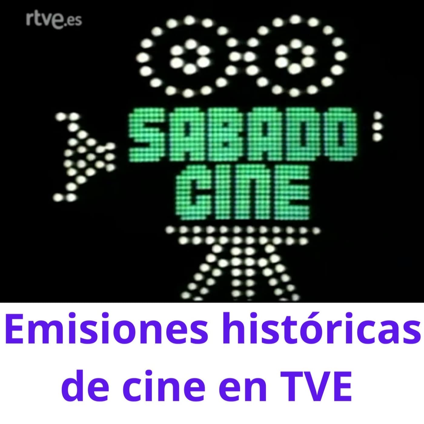 EMISIONES HISTÓRICAS DE CINE EN TVE, desde los 50 hasta los 90 2x32