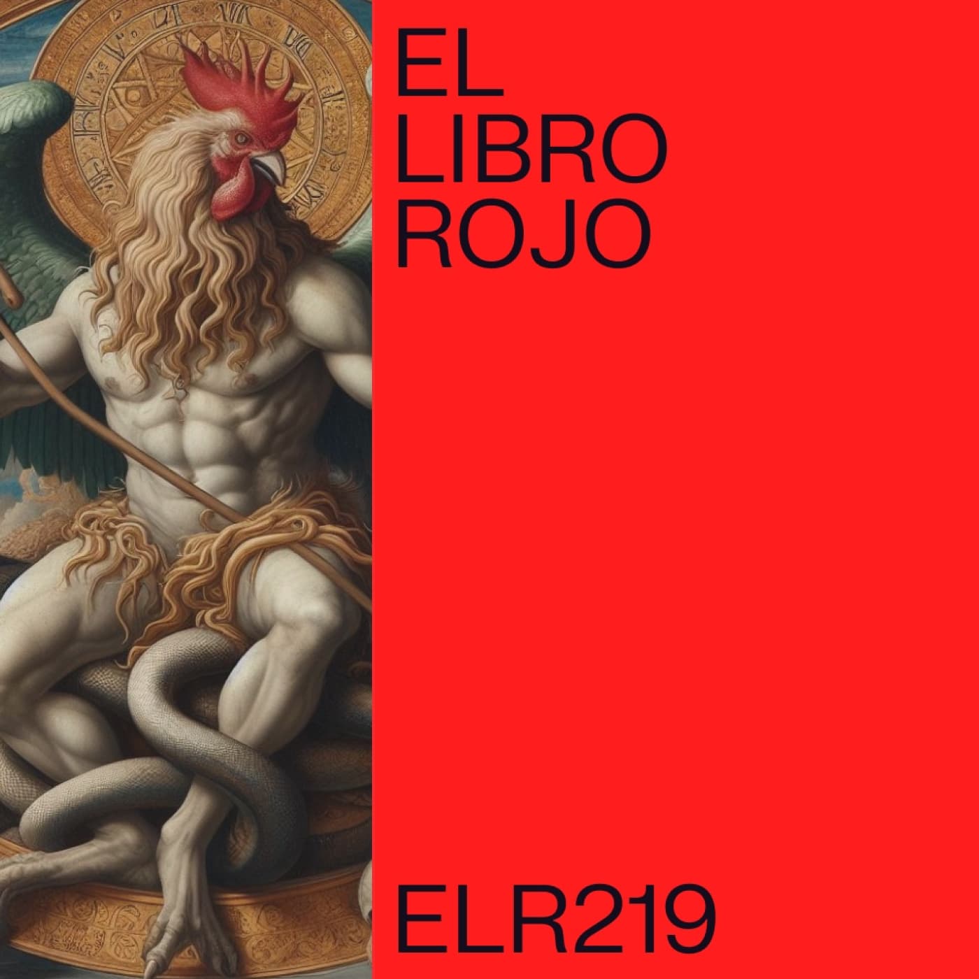 ELR219. El gnosticismo; con Elena Sol. El Libro Rojo de Ritxi Ostáriz