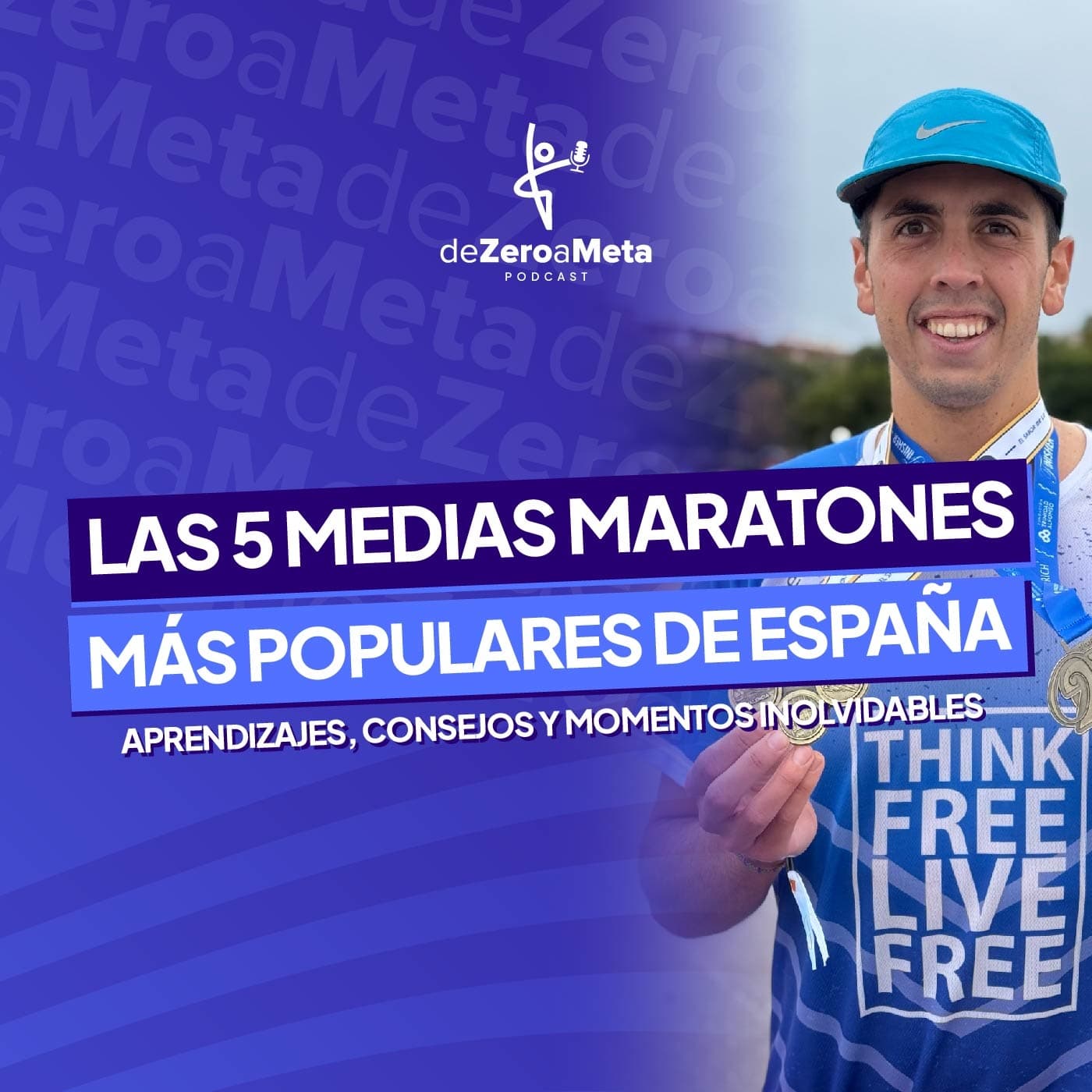 #13 Las 5 medias maratones más populares de España: aprendizajes, consejos y momentos inolvidables.
