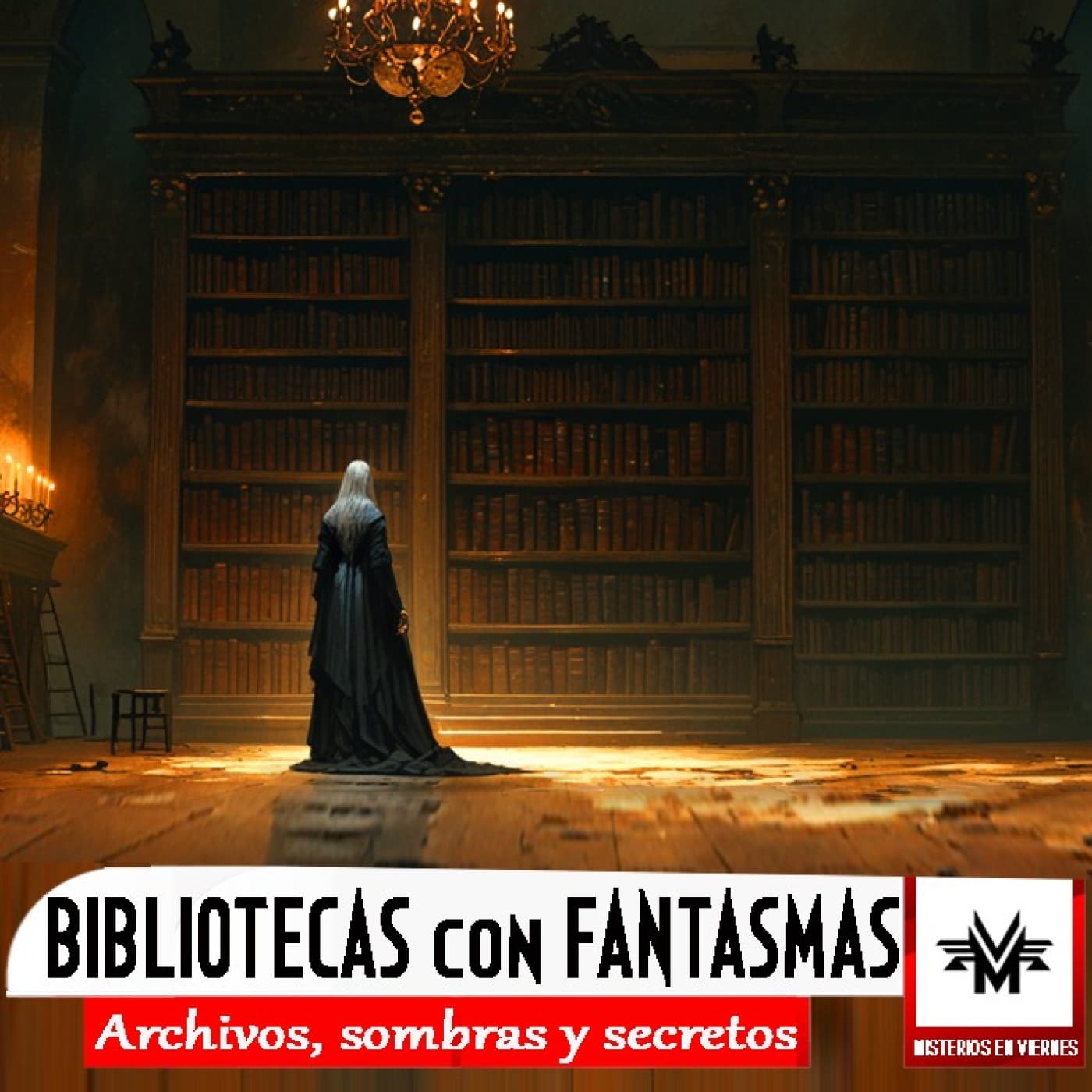 Misterios en Viernes 553: Bibliotecas con fantasmas