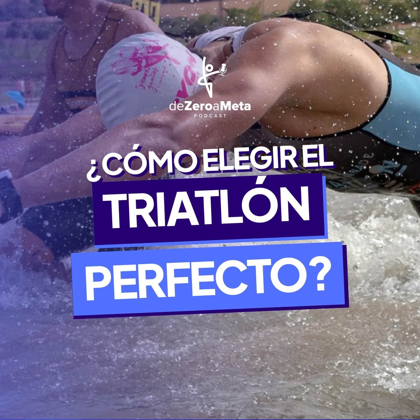 #7 ¿Cómo elegir el triatlón perfecto? Los 7 criterios para asegurar una experiencia inolvidable.