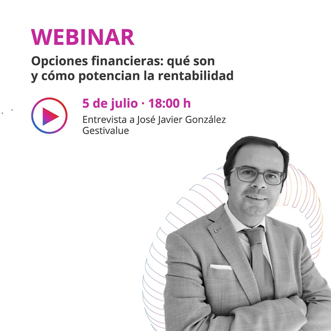 Entrevista a José Javier González (Fondo GestiValue Capital)