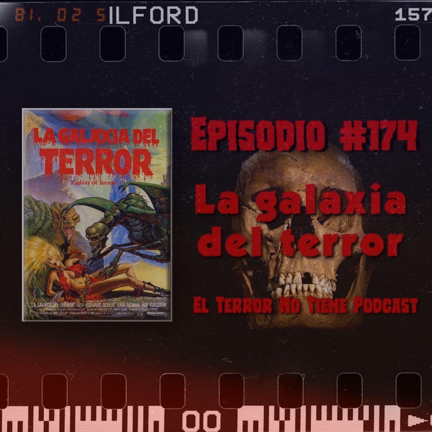 El Terror No Tiene Podcast - Episodio #174 - La galaxia del terror (1981)