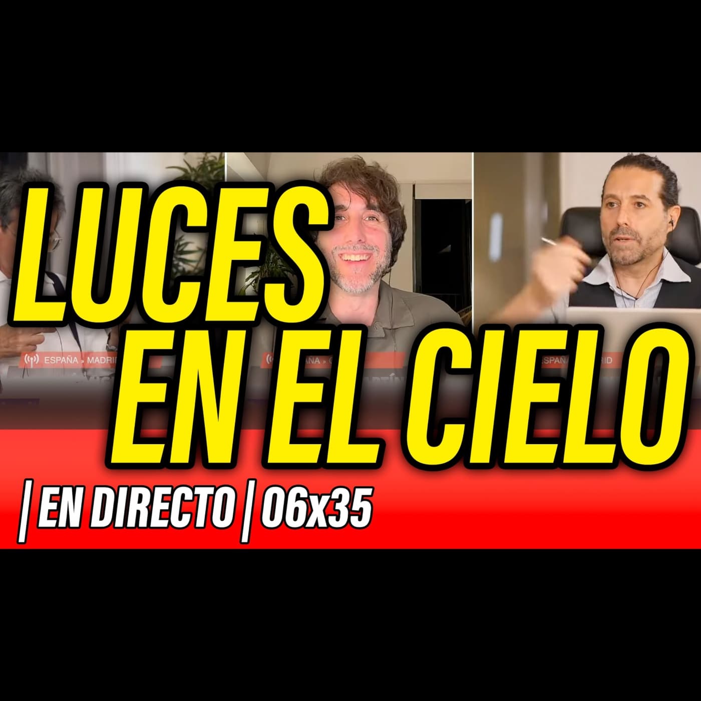 La Reunión Secreta 06x35 - ⛔️ LUCES EN EL CIELO ¡EN DIRECTO!