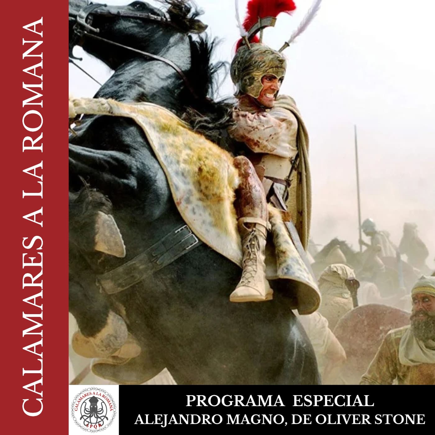 Programa Especial: Alejandro Magno, de Oliver Stone