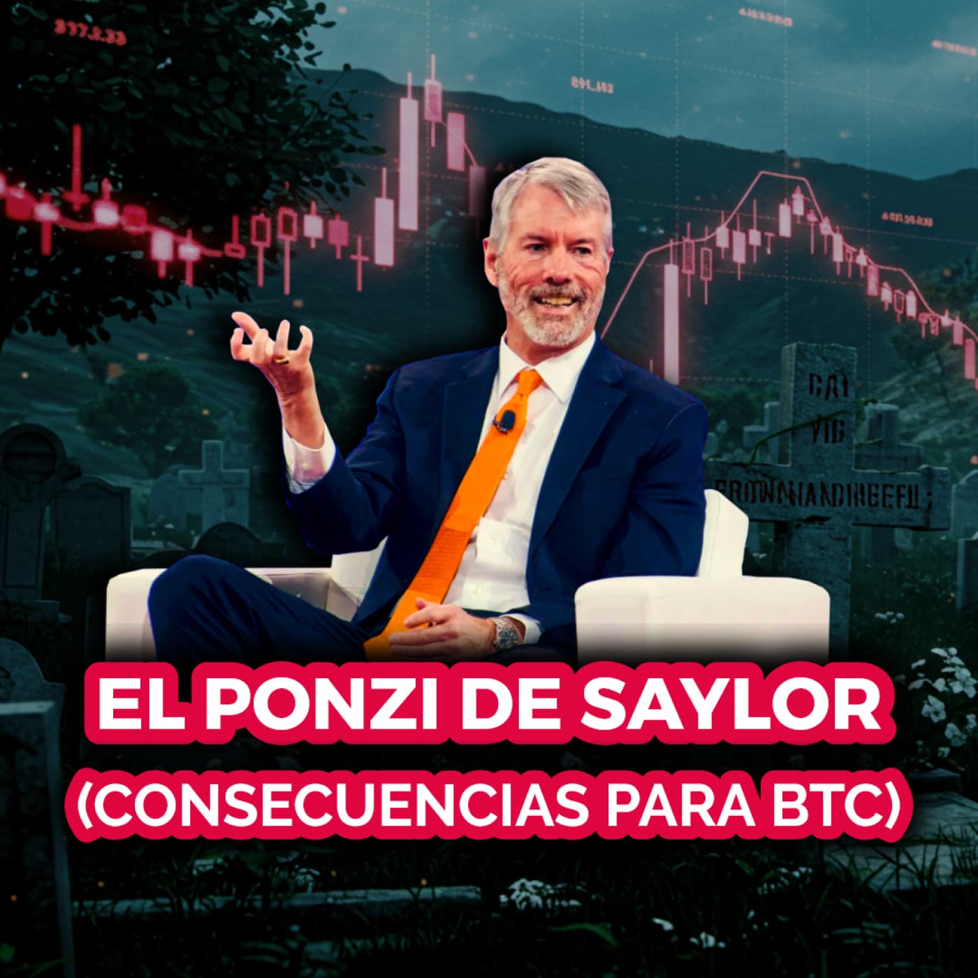 249 | ¿MICHAEL SAYLOR ESTÁ al BORDE de la QUIEBRA? (LO QUE LE ESPERA a BTC)