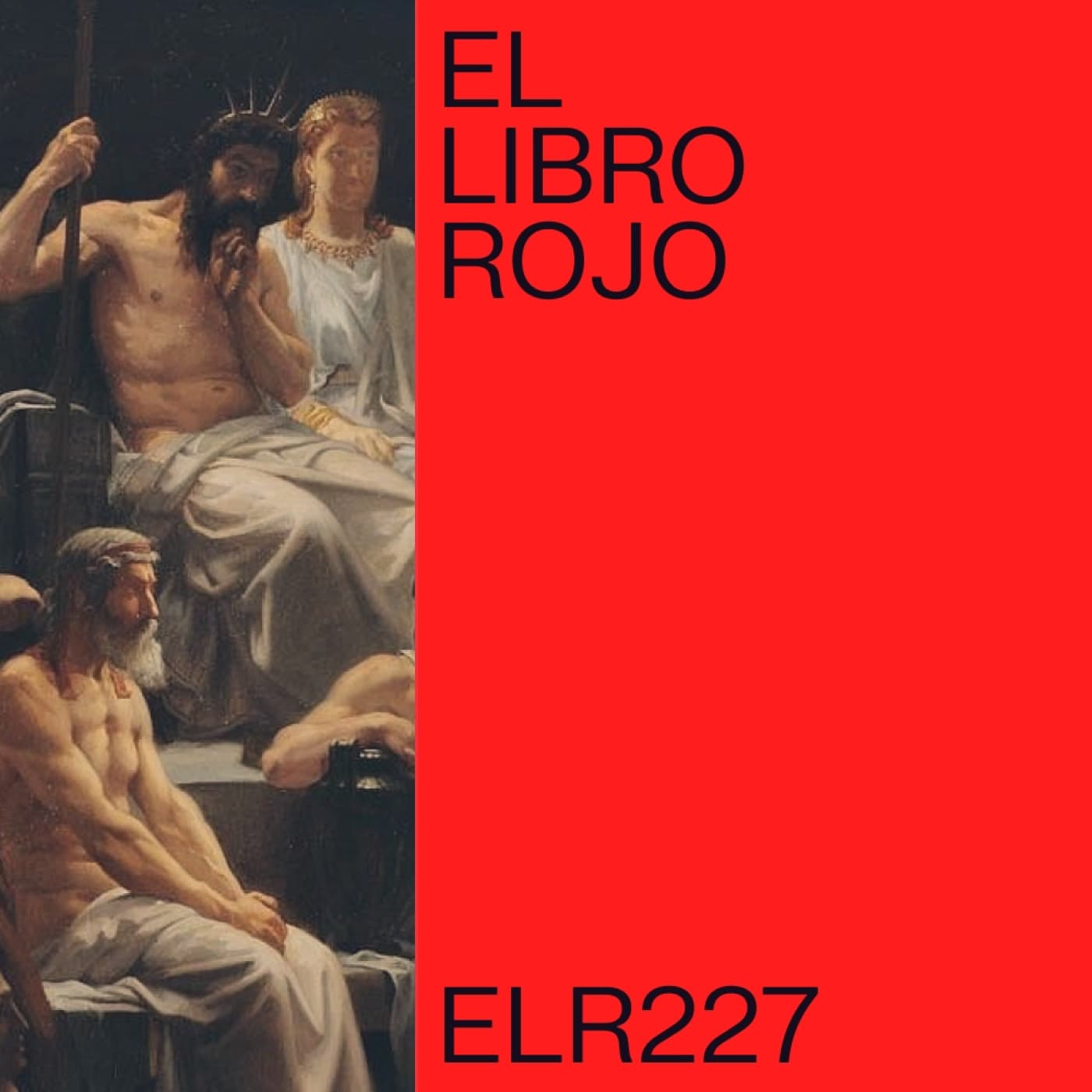 ELR227. Plutón y el mundo de abajo; con Silvia Tarragó. El Libro Rojo de Ritxi Ostáriz