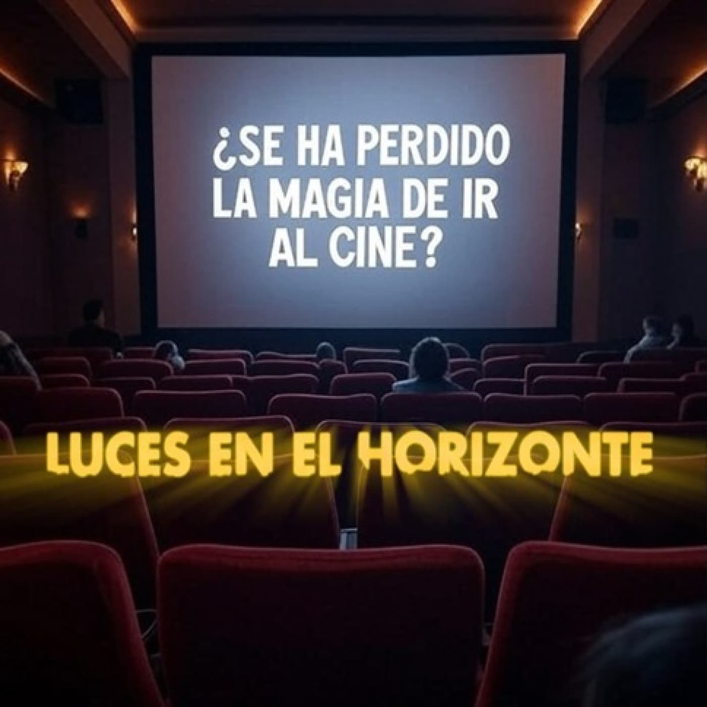 ¿Se ha perdido la magia de ir al cine?