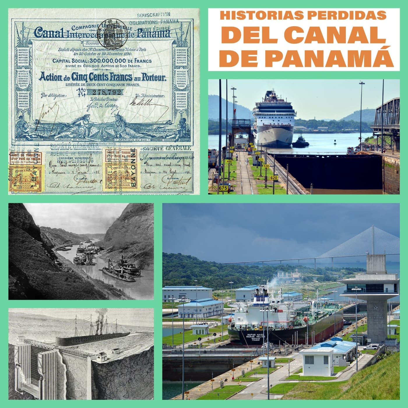 Misterios e Historias perdidas de “El Canal de Panamá”