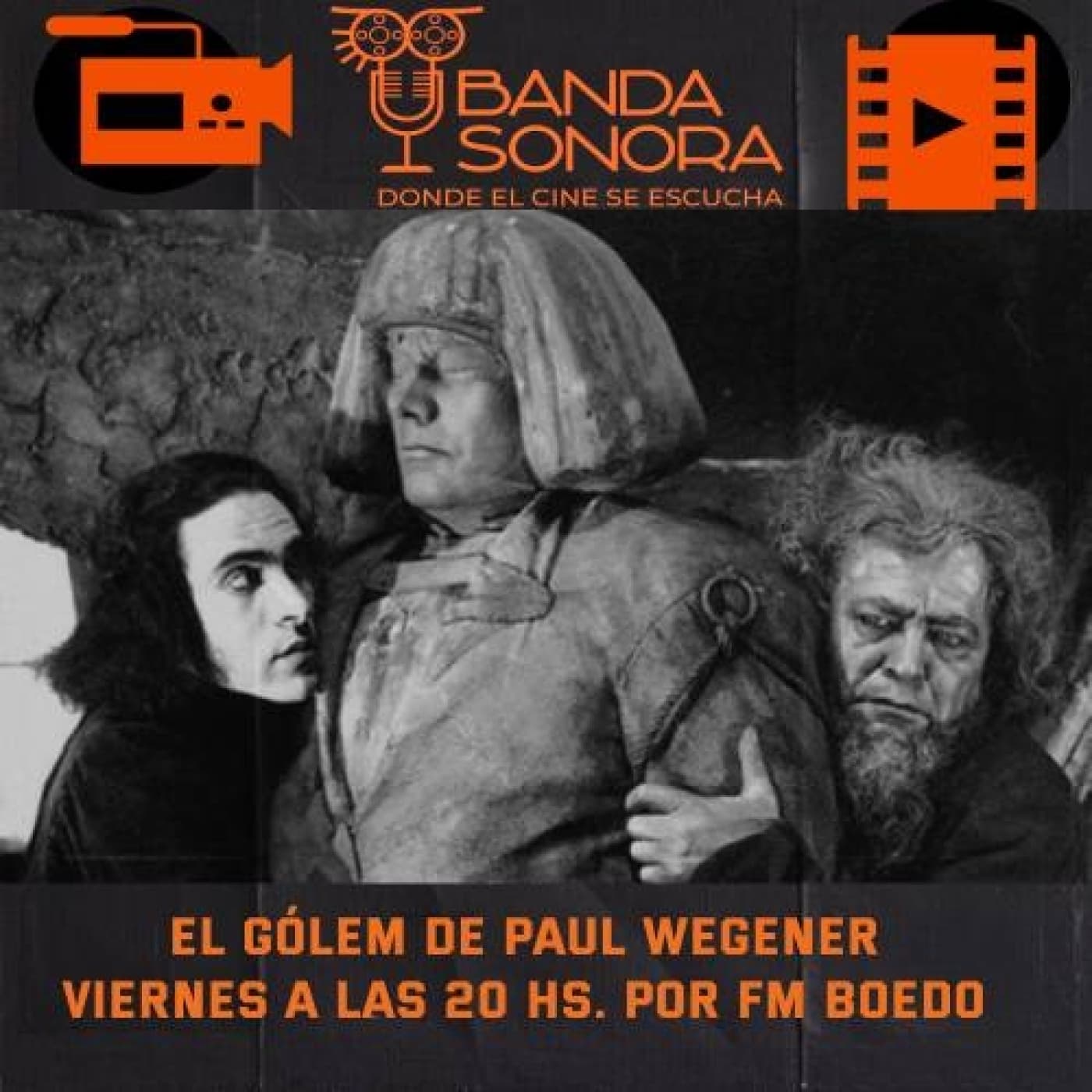 Escena 457 - El Golem de Paul Wegener con Adrián "Ruso" Dubinsky como invitado