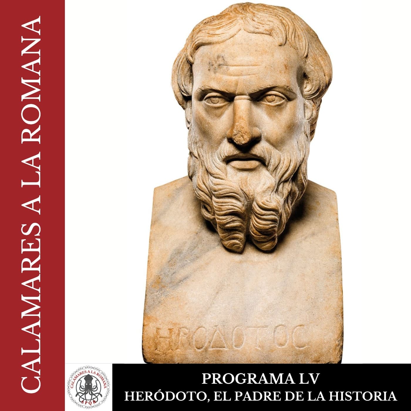 LV. Heródoto, el padre de la historia