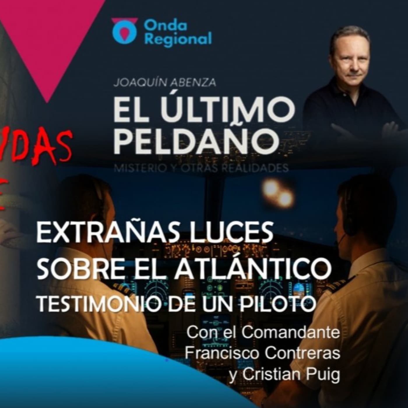 EUP (31/10/2025): Extrañas luces sobre el Atlántico · Ánimas y la Noche de Difuntos · "La Noche de las Psicofonías"