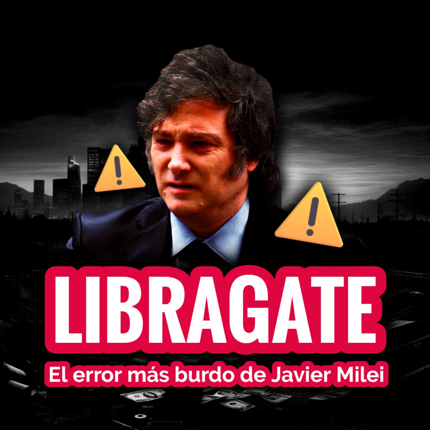 243 | LIBRAGATE: ¿APRENDERÁ MILEI de su ERROR más BURDO?