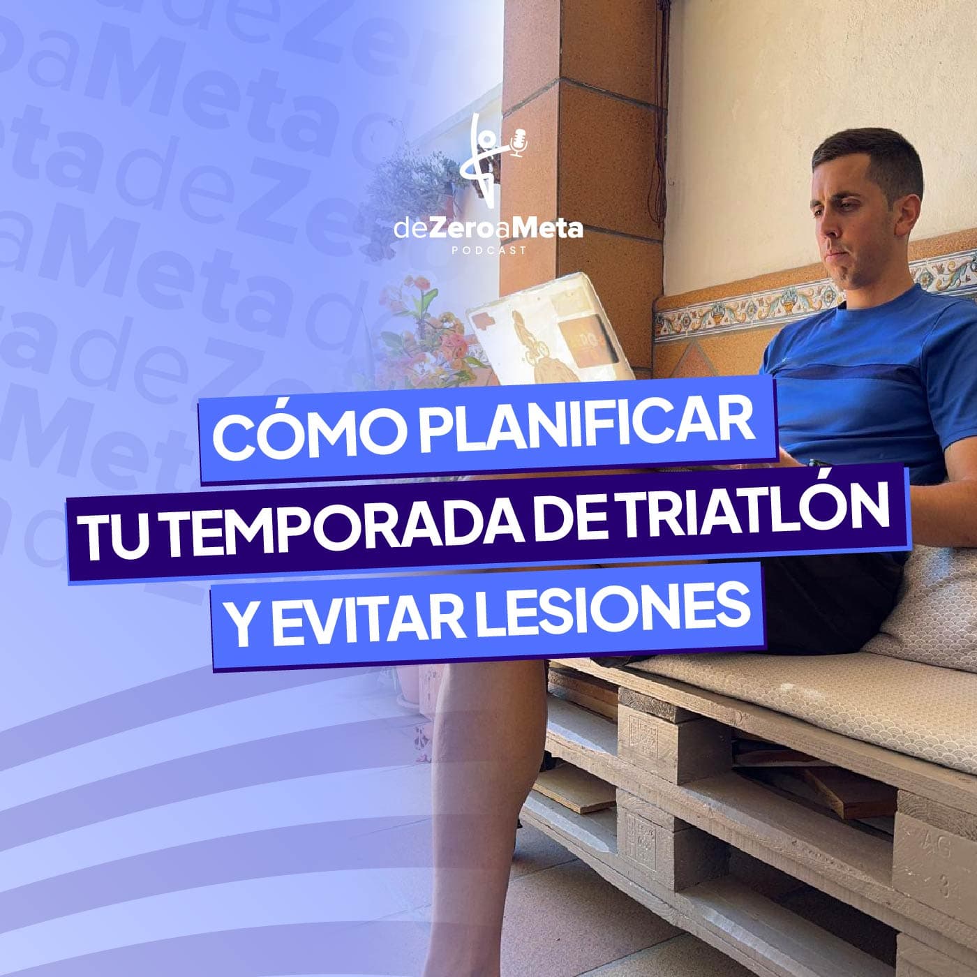 #21 ¿Cómo planificar tu temporada de triatlón sin cometer errores?