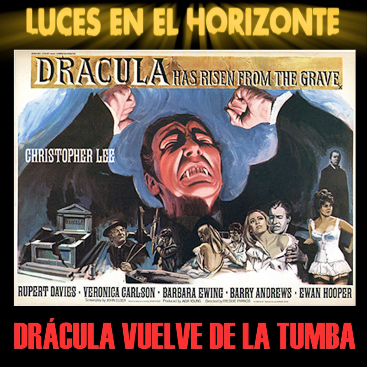 Drácula vuelve de la tumba - Luces en el Horizonte.