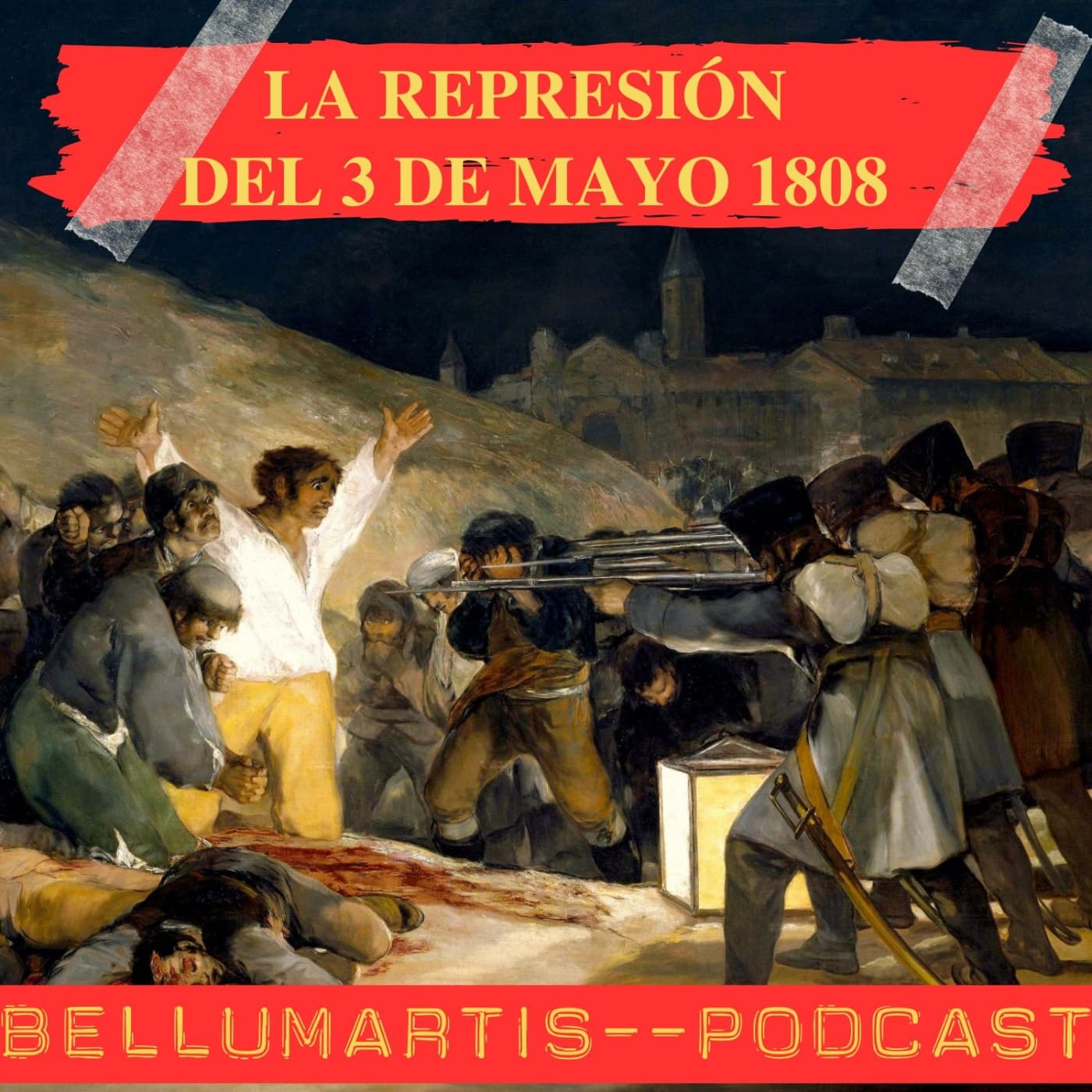 LA REPRESIÓN DEL 3 DE MAYO 1808: El día que Madrid sangró *Miguel Reseco