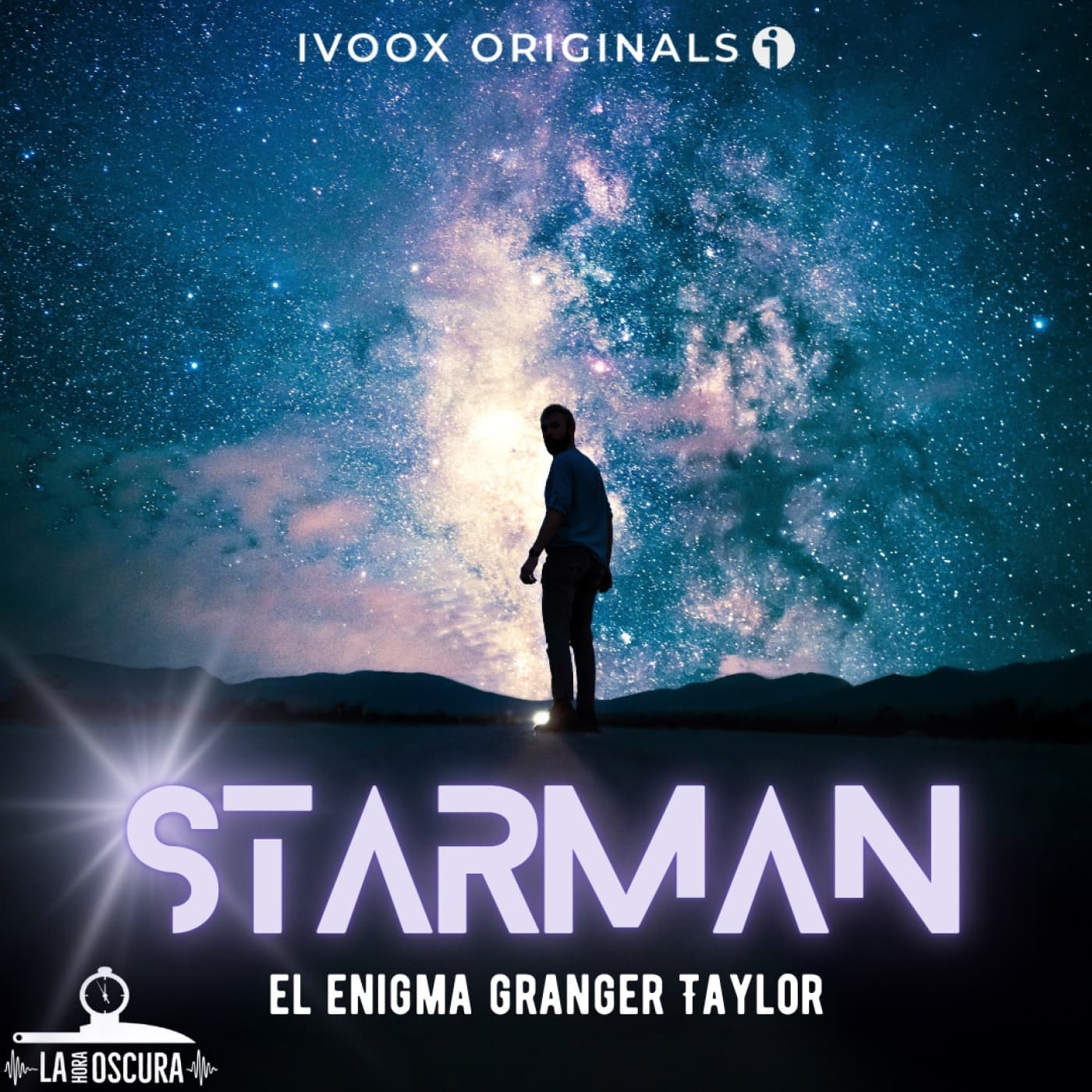 La Hora Oscura T09E13: "STARMAN: El Enigma Granger Taylor"