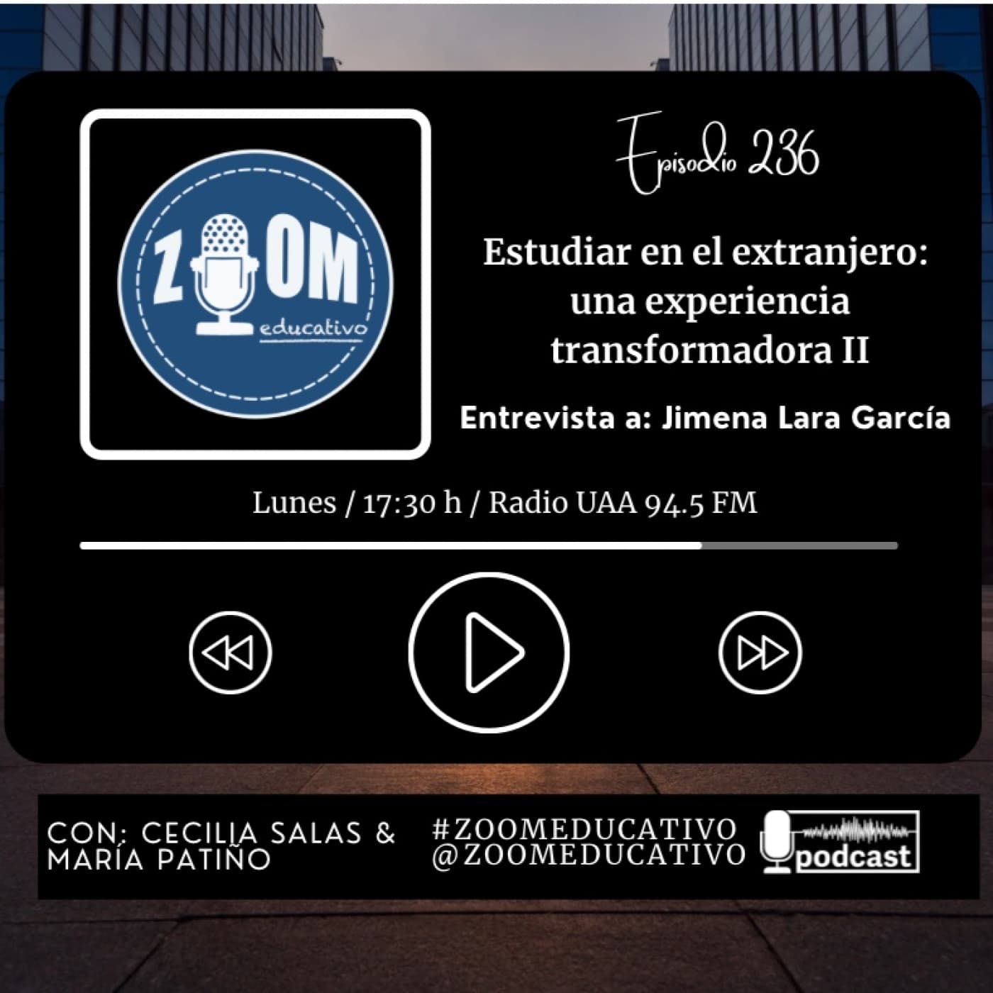Ep 236 Estudiar en el extranjero, una experiencia transformadora II