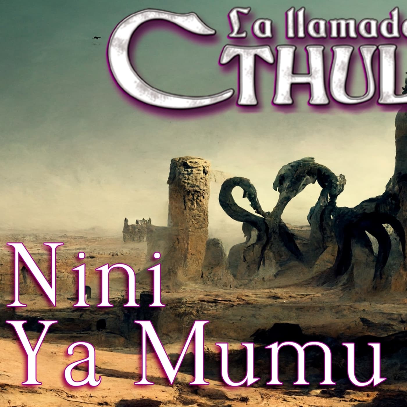 La Llamada de Cthulhu - Nini Ya Mumu 2/4