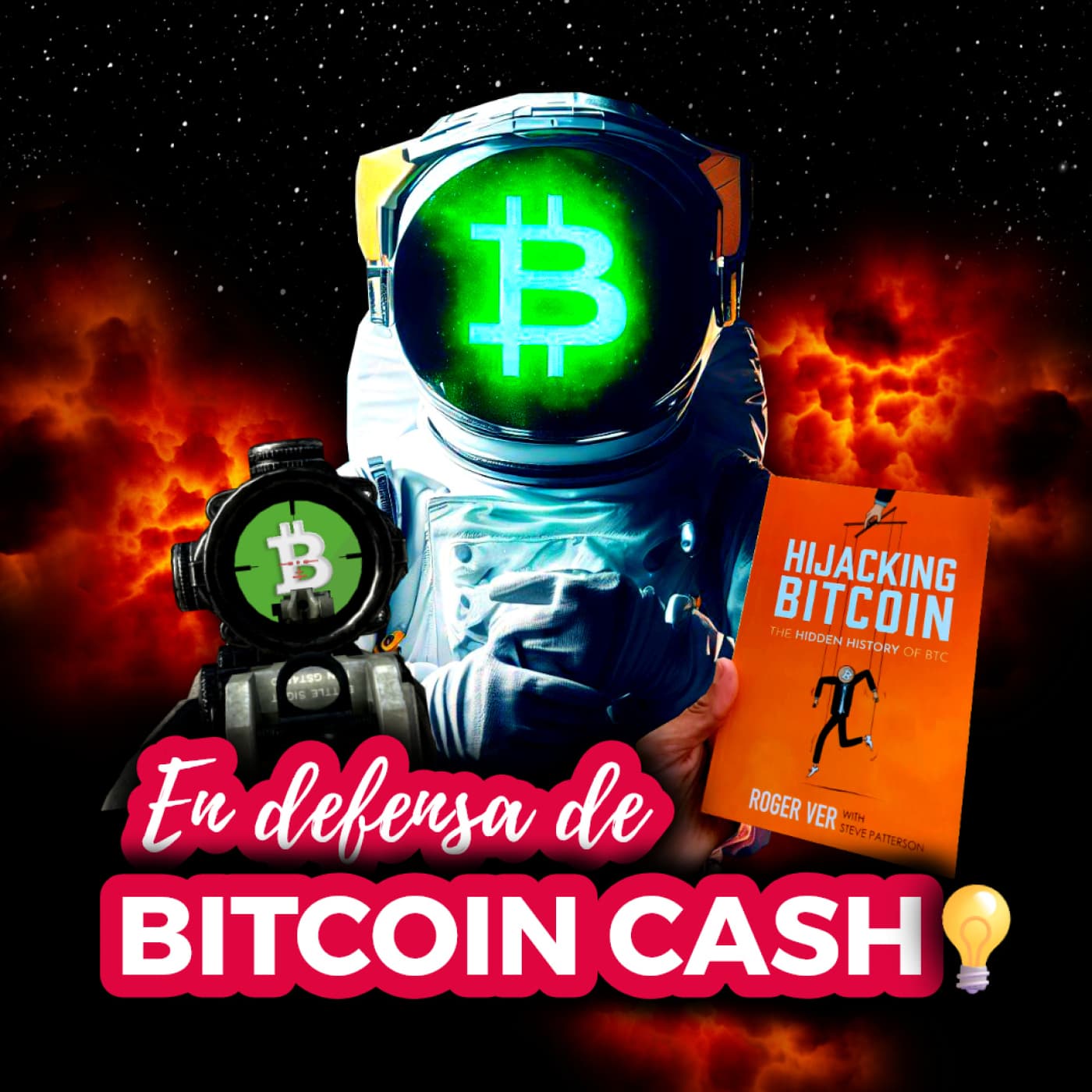 234 | ¡BITCOIN CASH (BCH) BAJO FUEGO! - El MAXIMALISMO de BTC a REVISIÓN