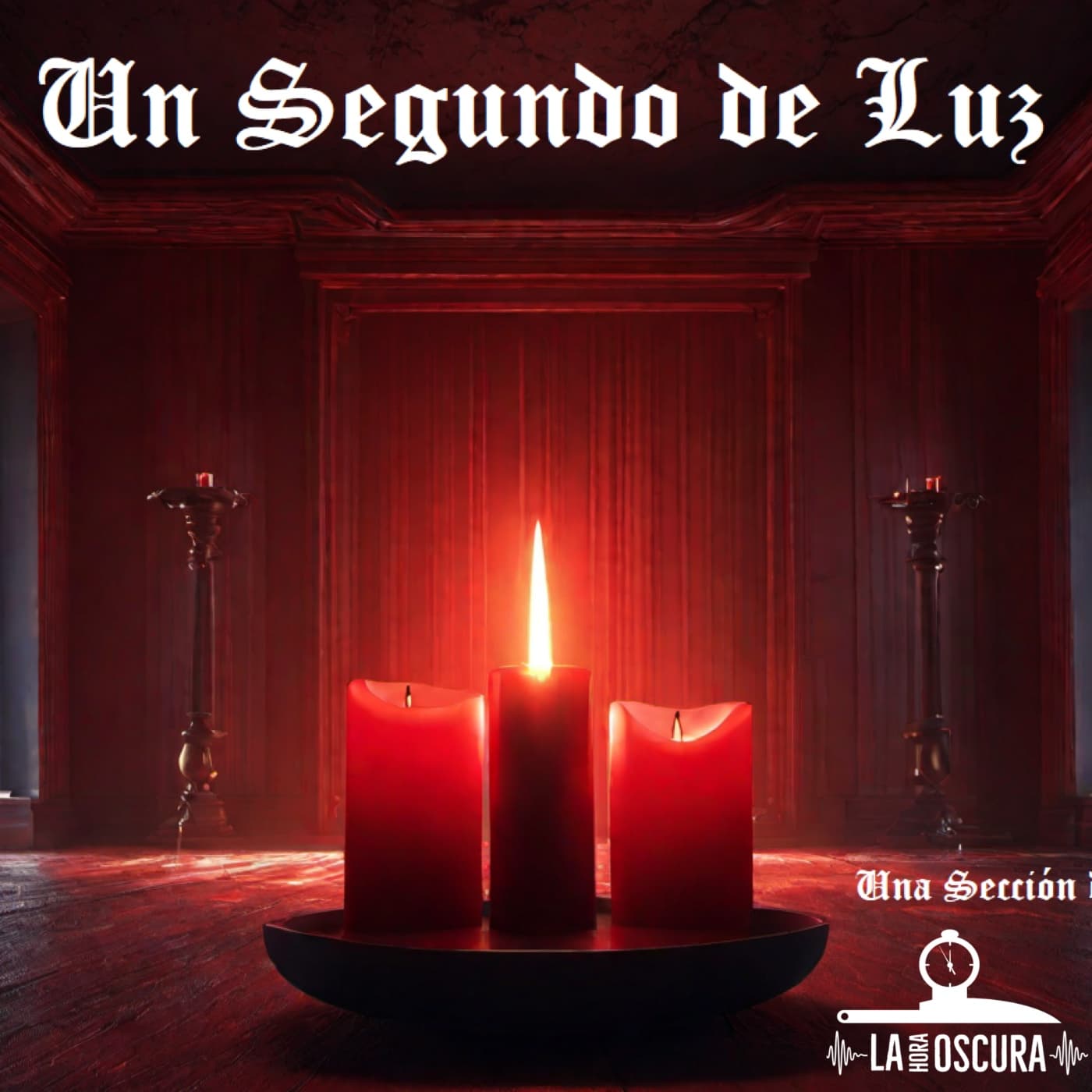 Un Segundo de Luz T09E21: "Rutas Siniestras (VOL.I)"