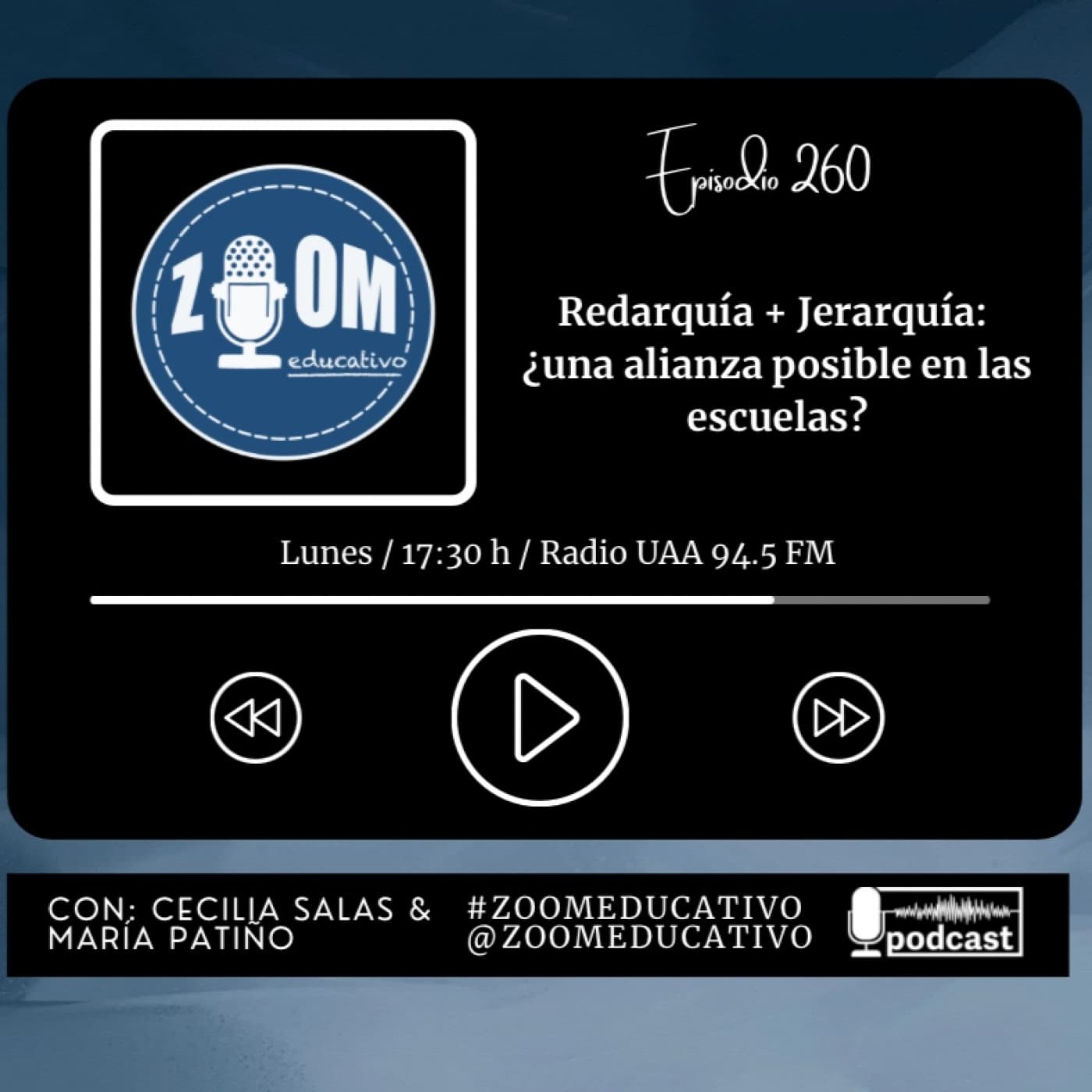 Ep 260 Redarquía + Jerarquía ¿una alianza posible en las escuelas?