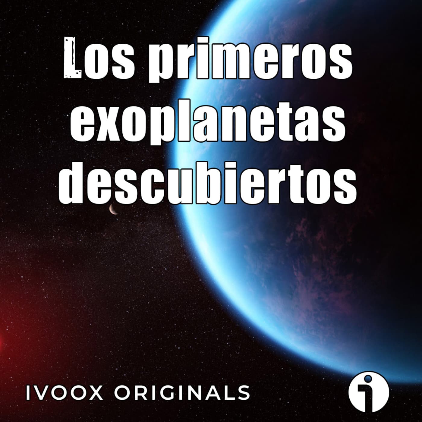 Los mundos del Cosmos - Ep. 23: Los primeros exoplanetas descubiertos - Episodio exclusivo para mecenas