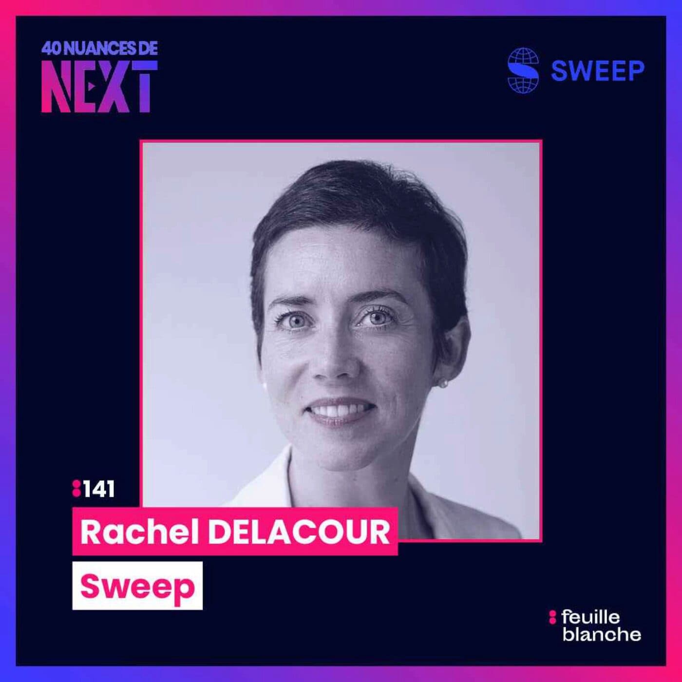 :141 Comprendre et maitriser l’impact carbone des entreprises - Rachel Delacour, cofondatrice de Sweep