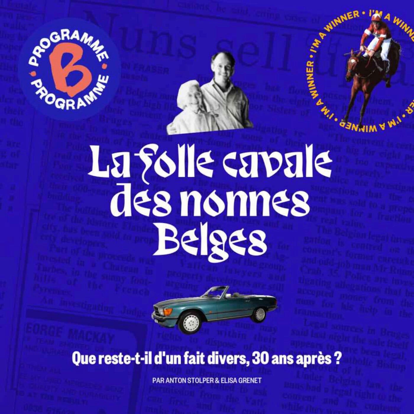 La folle cavale des nonnes Belges | Épisode 3