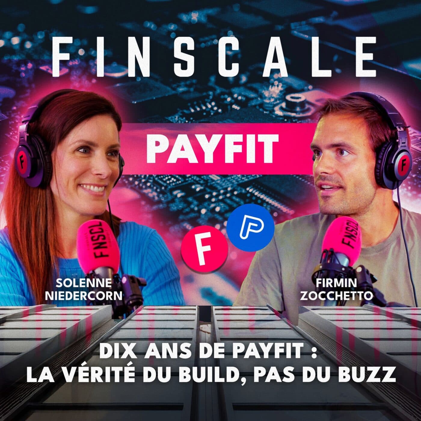 #299 - Firmin Zocchetto (PayFit) - Dix ans de PayFit : la vérité du build, pas du buzz