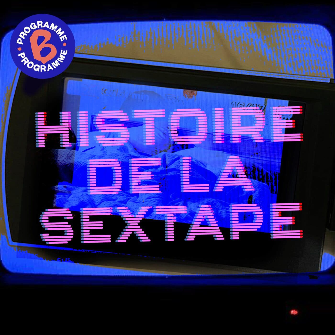 Histoire de la sextape | 2/2