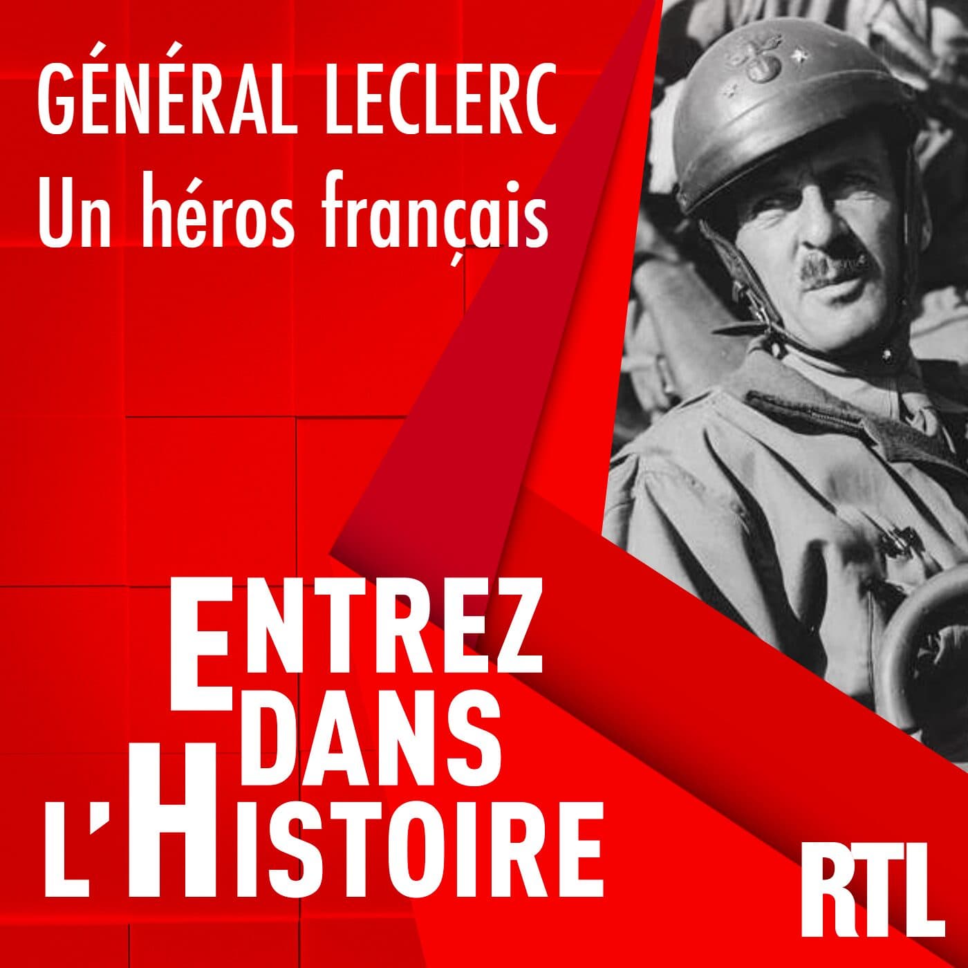 Le général Leclerc : un héros français