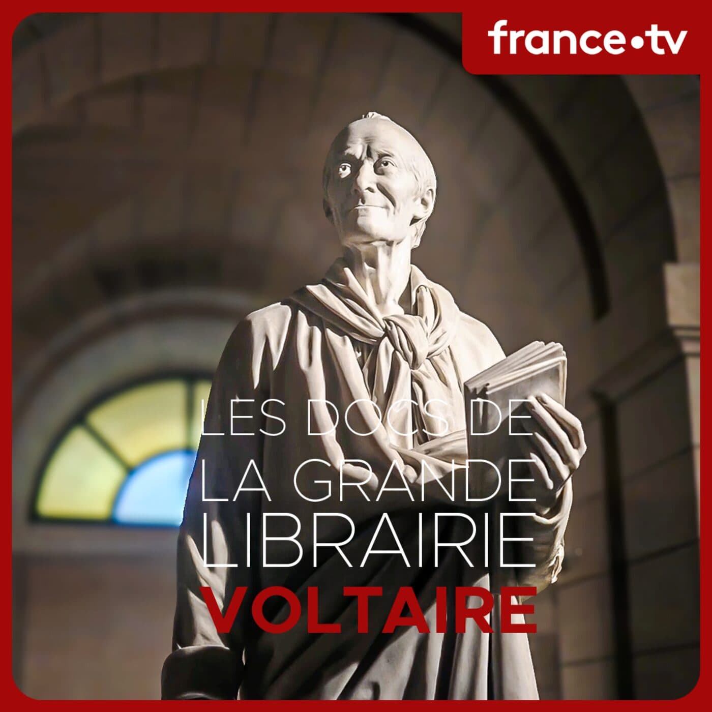 Les docs de La Grande Librairie : Voltaire