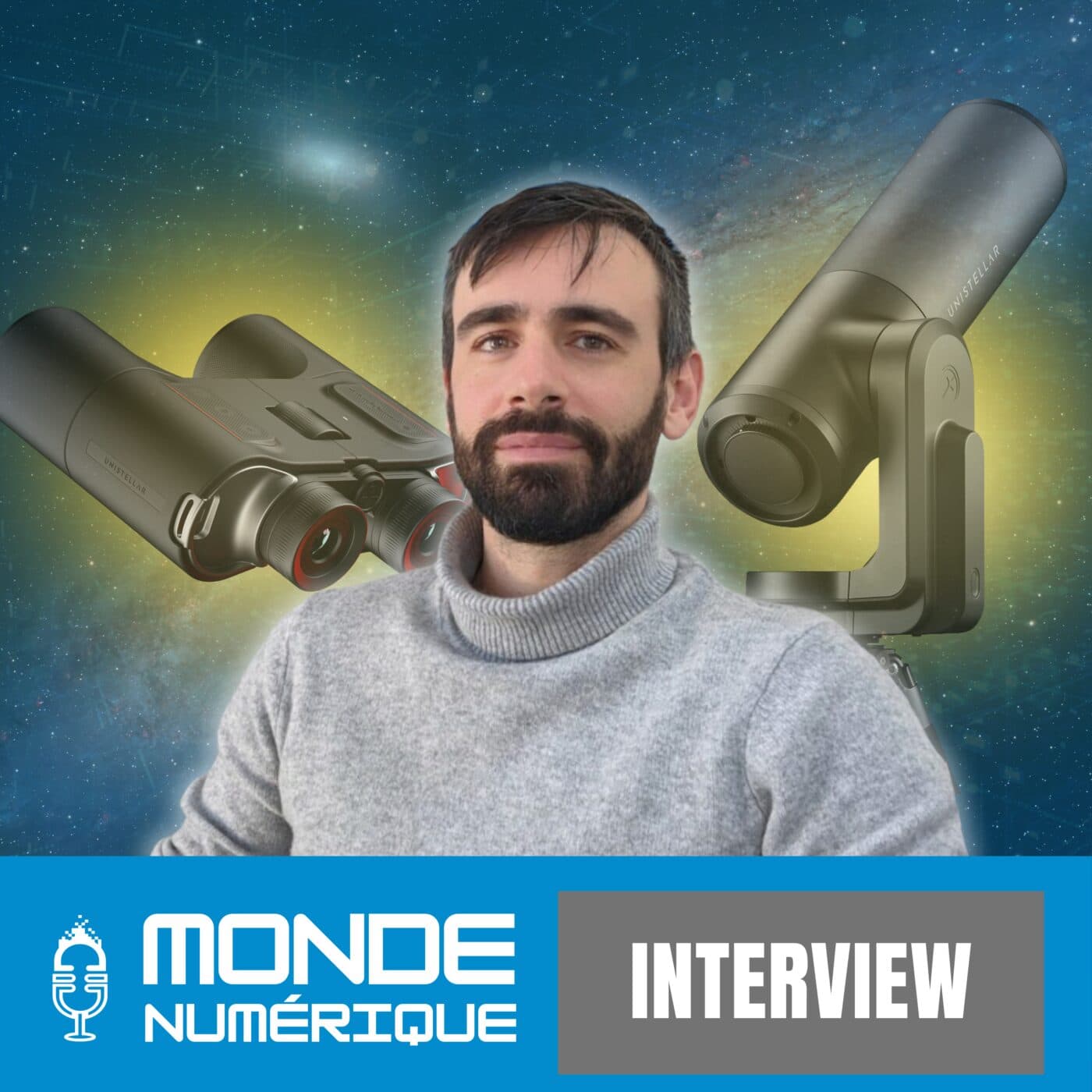 🎤 Interview – Des jumelles pour voir les secrets du ciel (Laurent Marfisi, Unistellar)