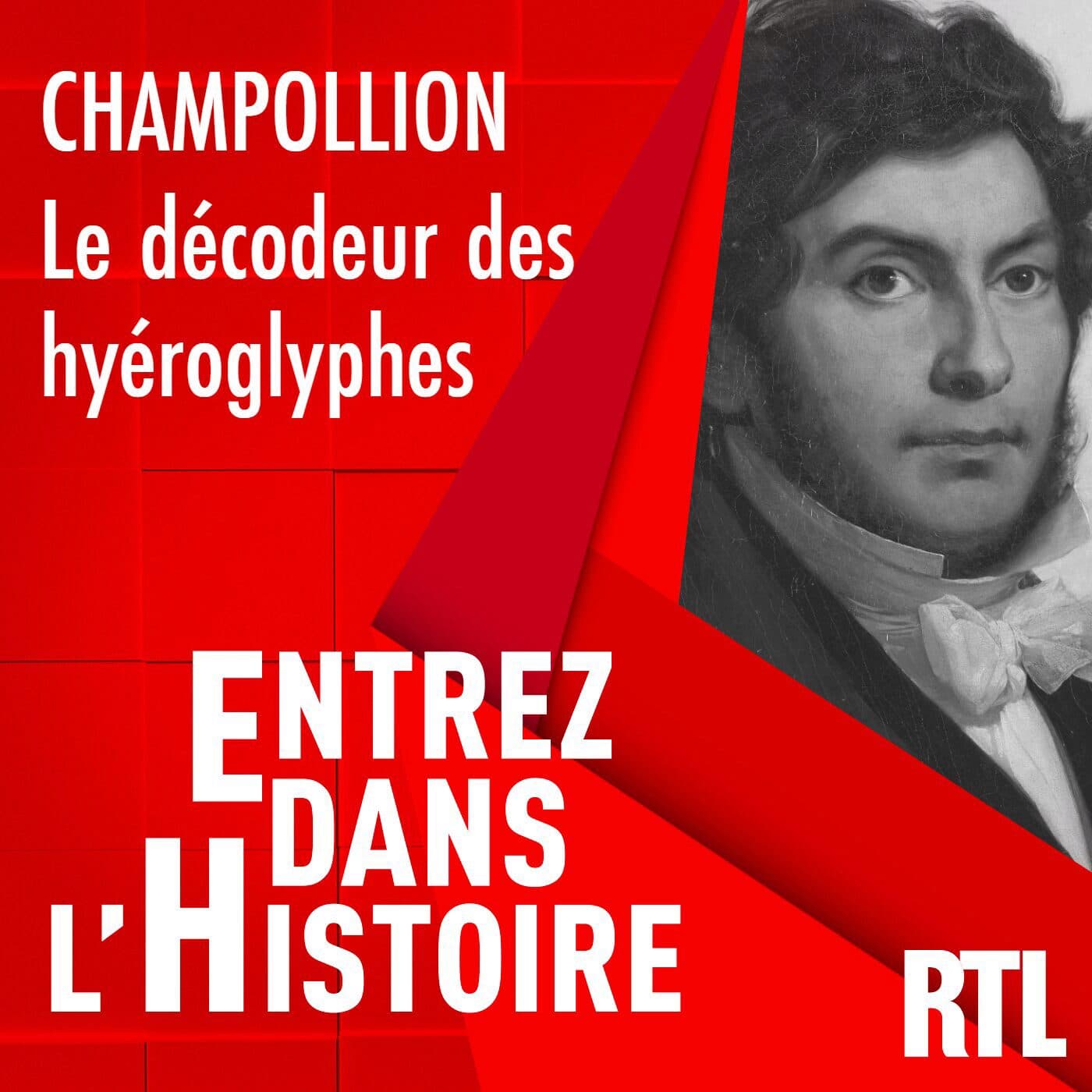 Champollion : le décodeur des hiéroglyphes
