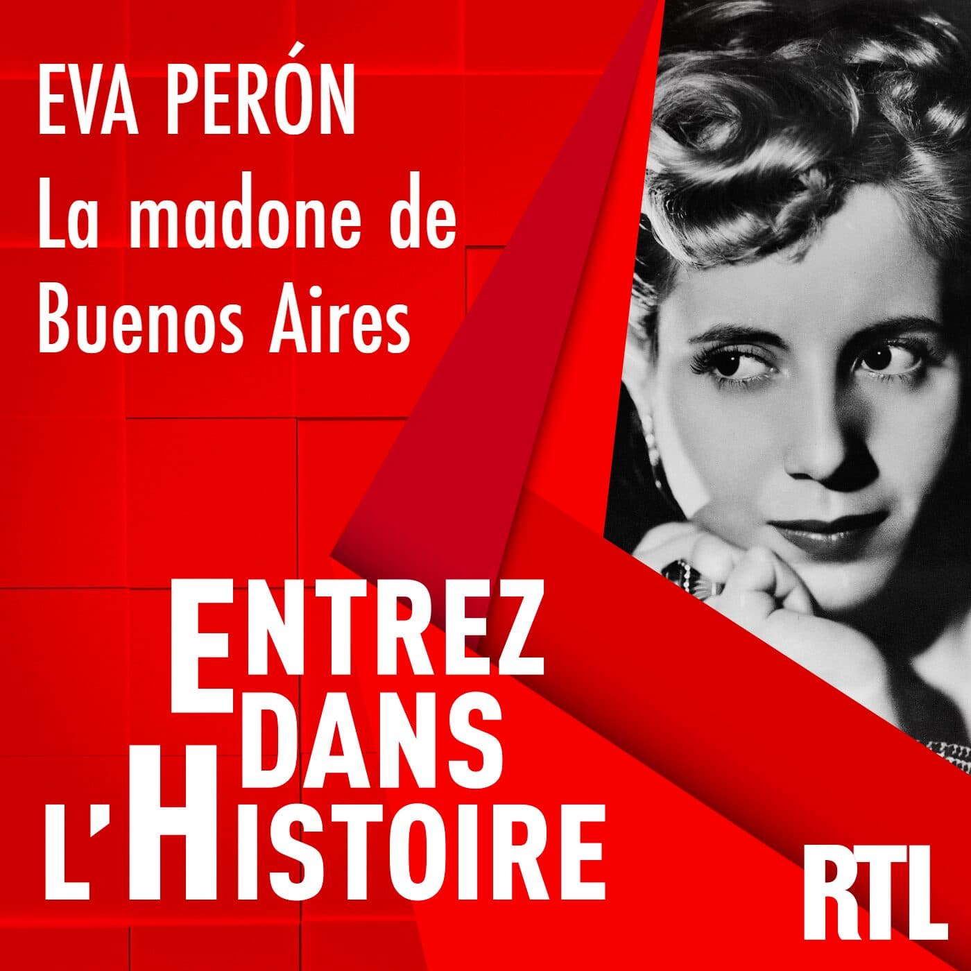Eva Perón : la madone de Buenos Aires