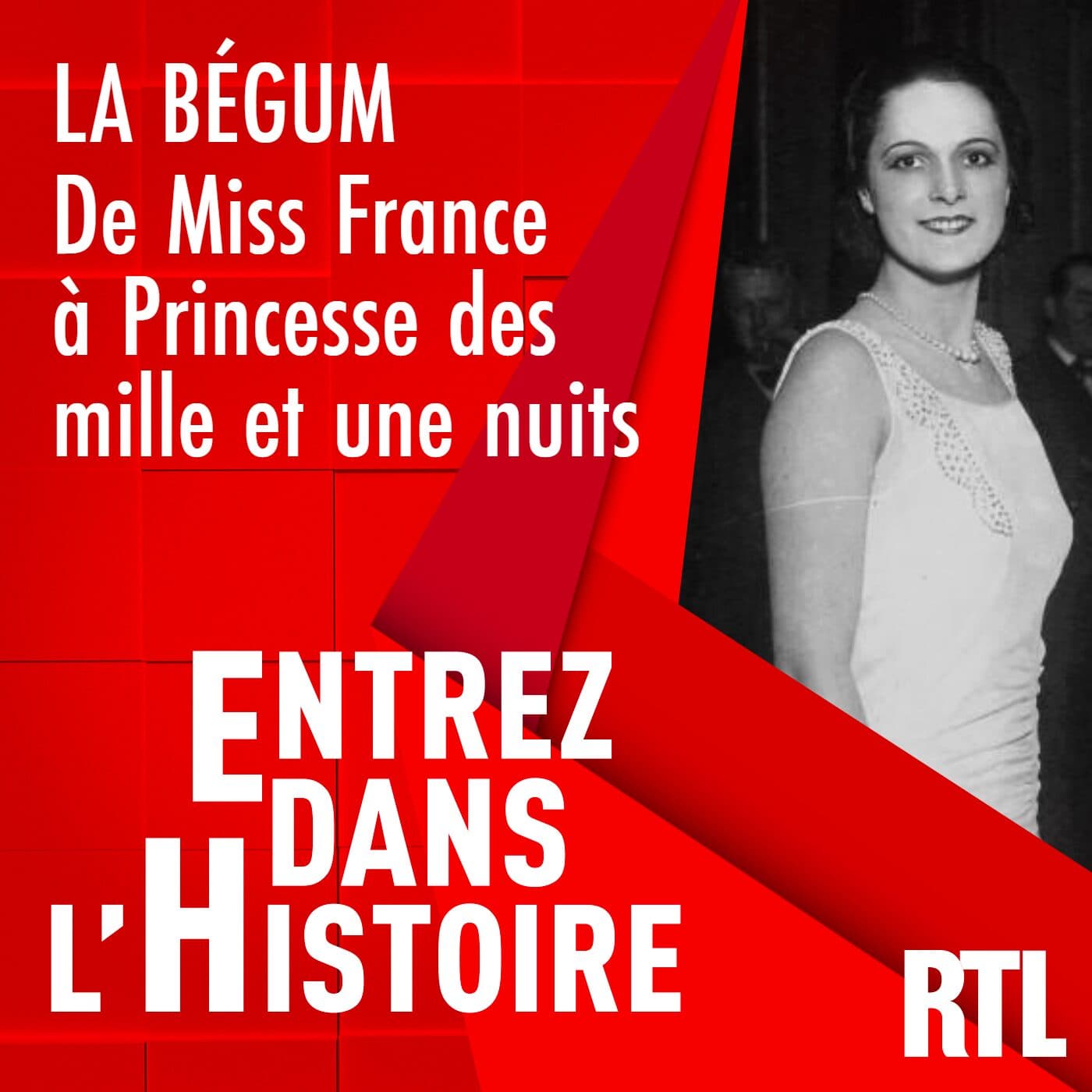 La Bégum : de Miss France à Princesse des mille et une nuits