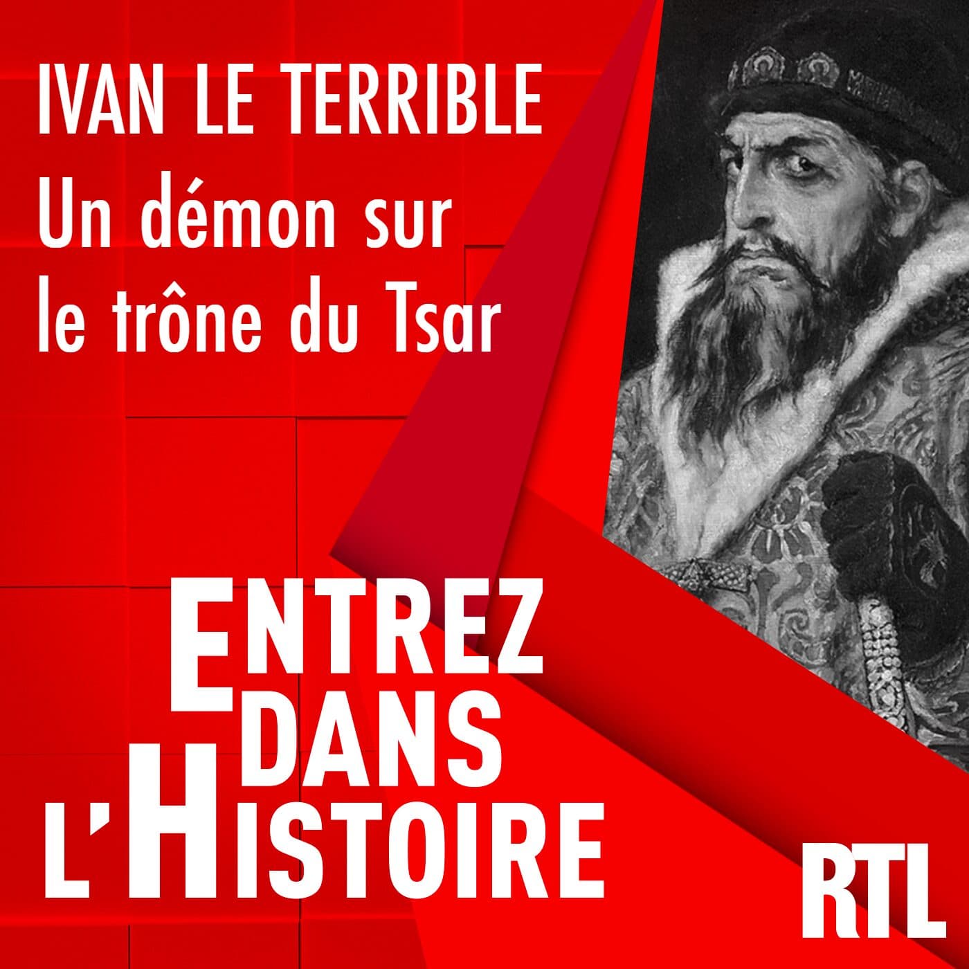 Ivan le Terrible : un démon sur le trône du Tsar