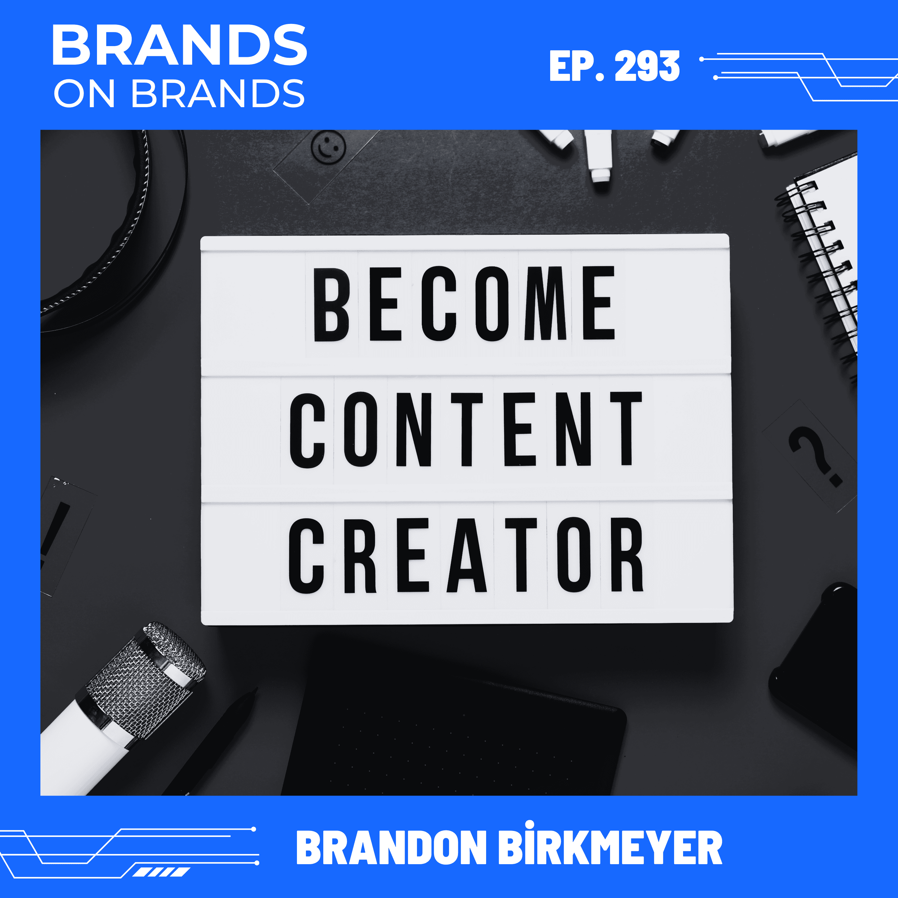 Getting Started with Your Personal Brand | Ep. 293