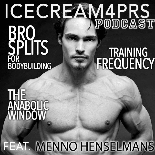 Episode 18 - Bro Splits, Training Frequency & the Anabolic Window feat. Menno Henselmans