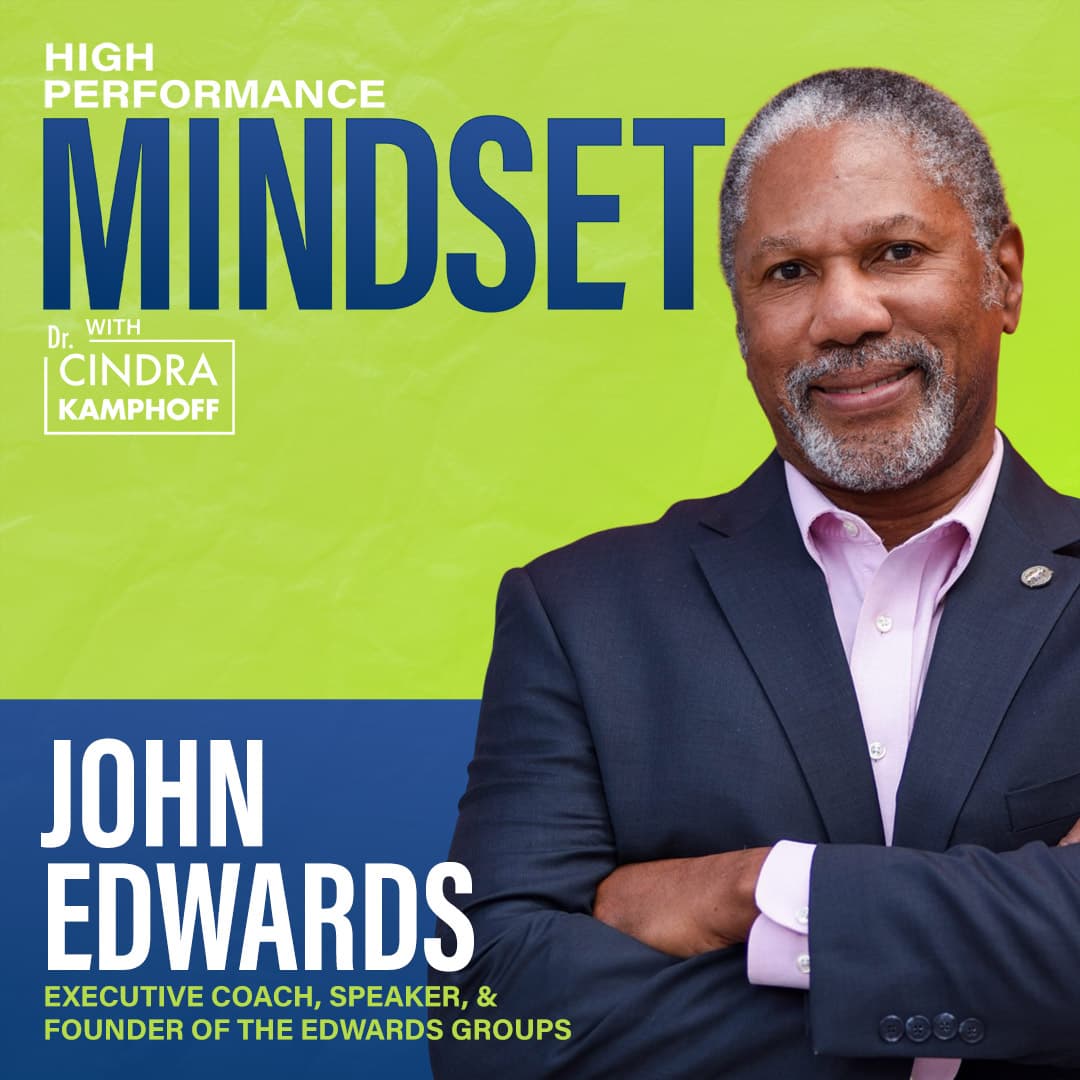694: From Stress to Strength: Neuroscience, Executive Presence, and Leading Through Change with John Edwards