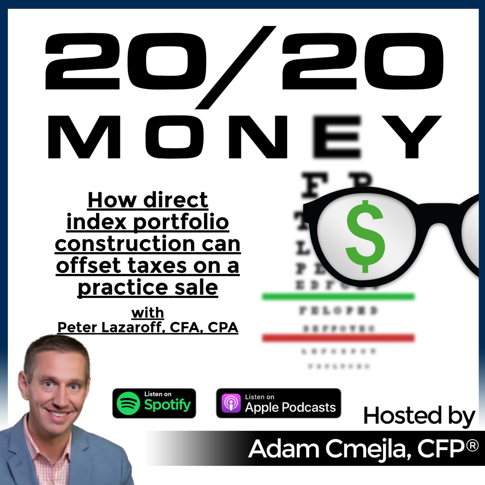 How direct index portfolio construction can offset taxes on a practice sale with Peter Lazaroff, CFA, CFP®,