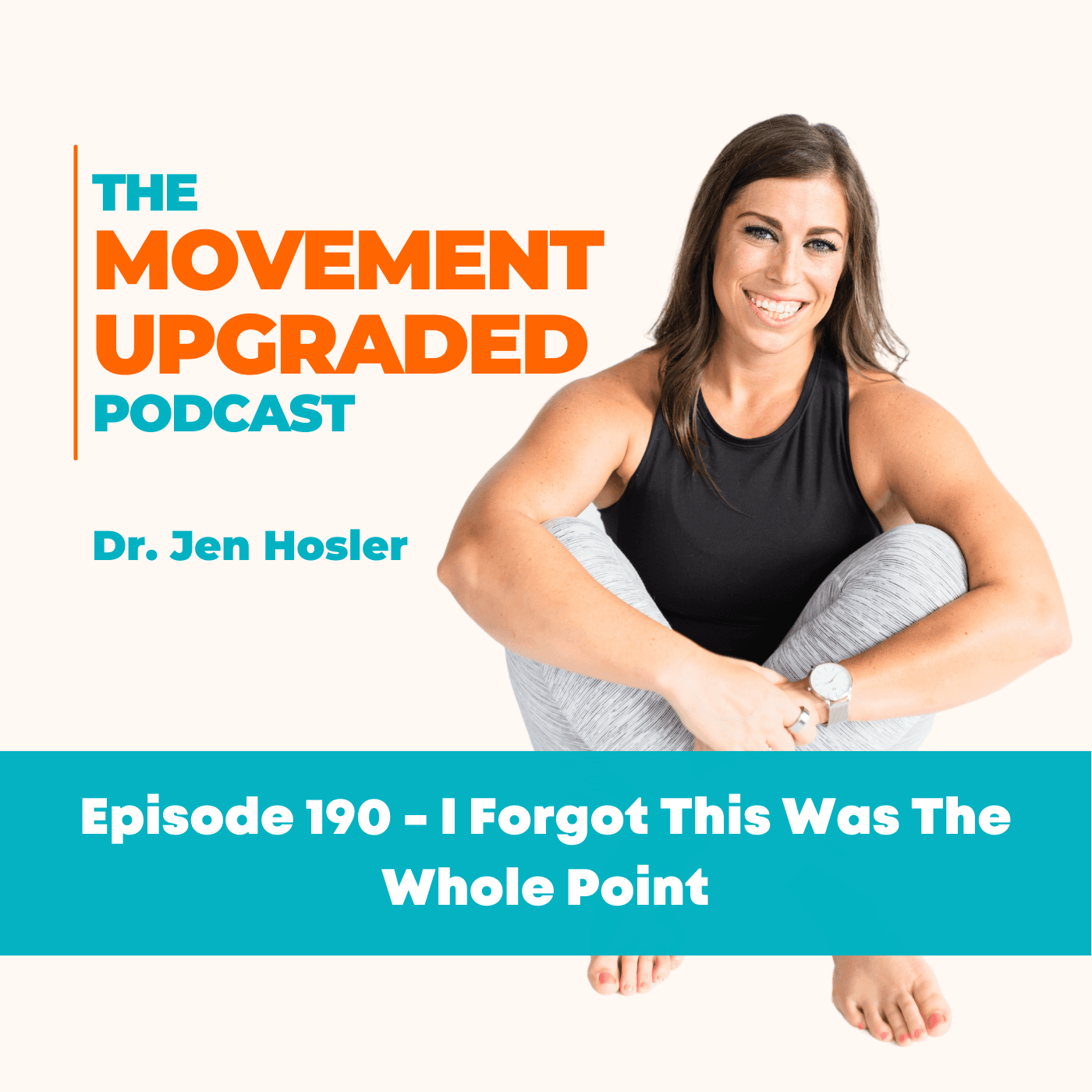 Episode 190 - I Forgot This Was The Whole Point