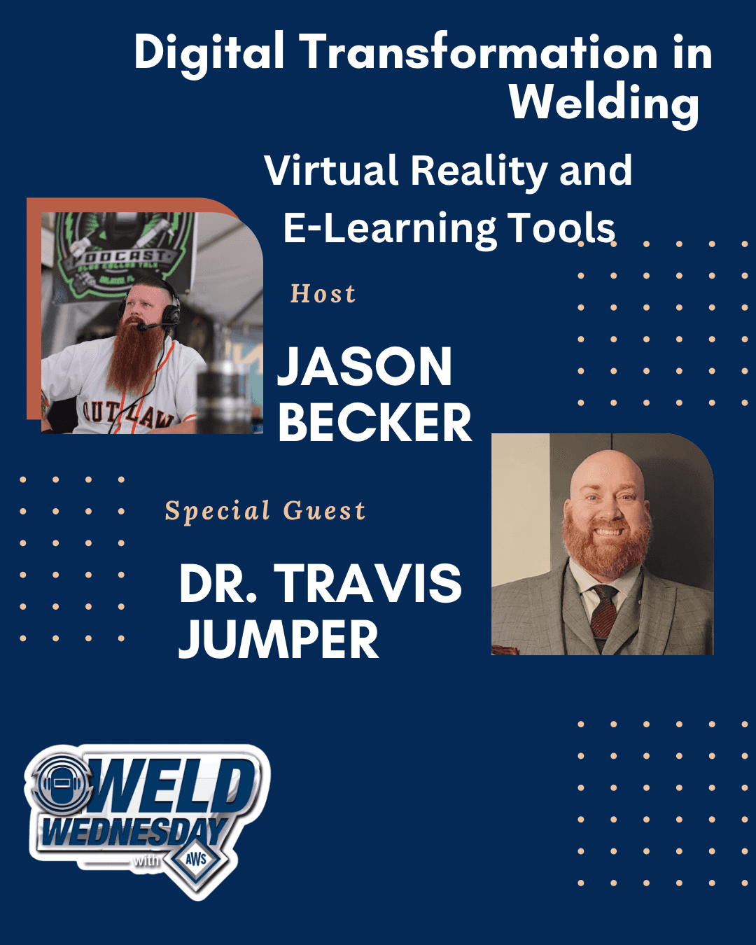 Weld Wednesdays w/ AWS Virtual Reality and E-Learning Tools